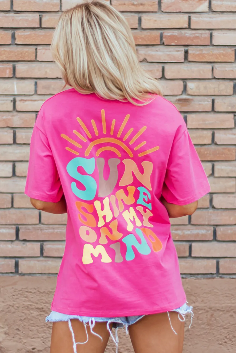 Bright Pink SUNSHINE ON MY MIND Graphic Tee